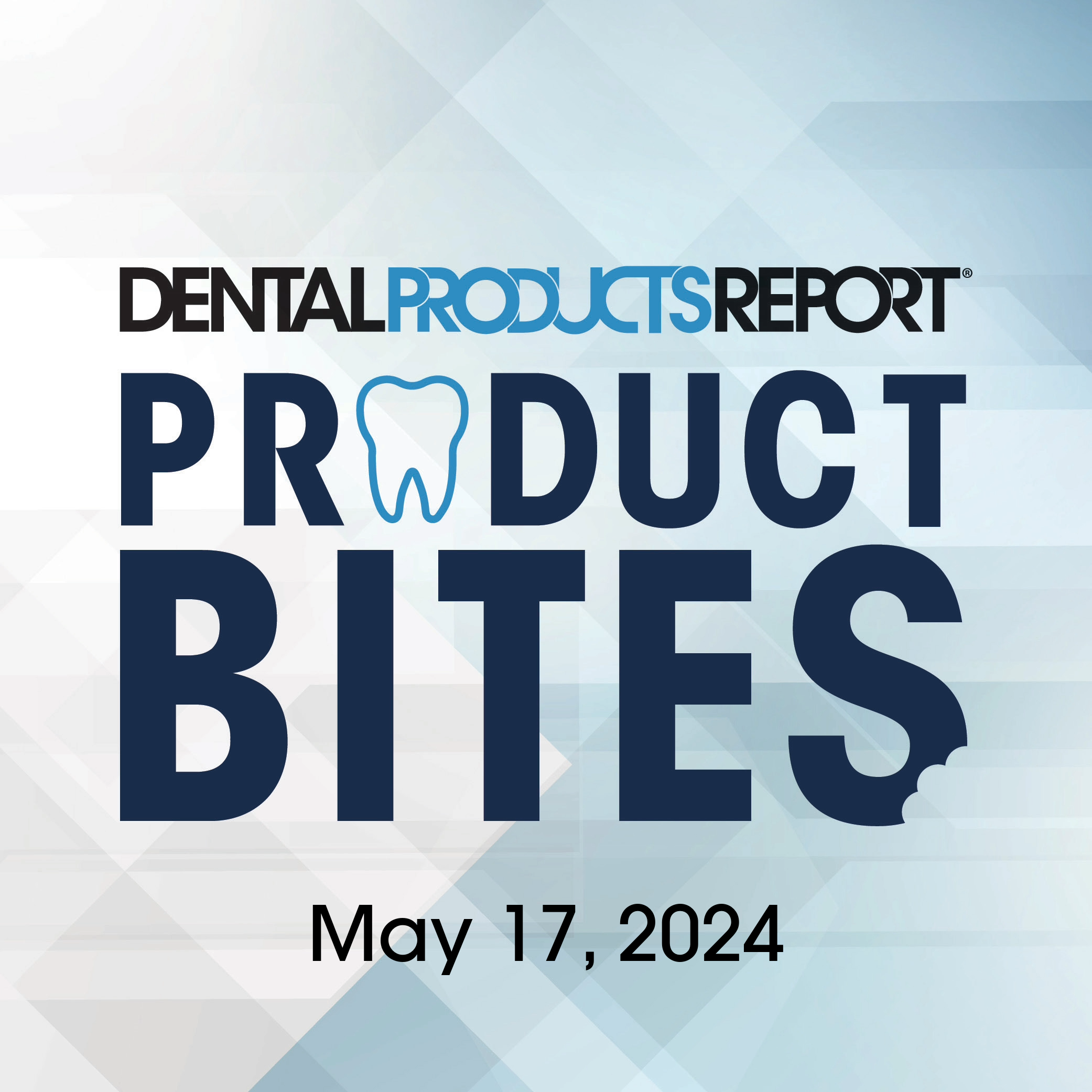 Product Bites – May 17, 2024