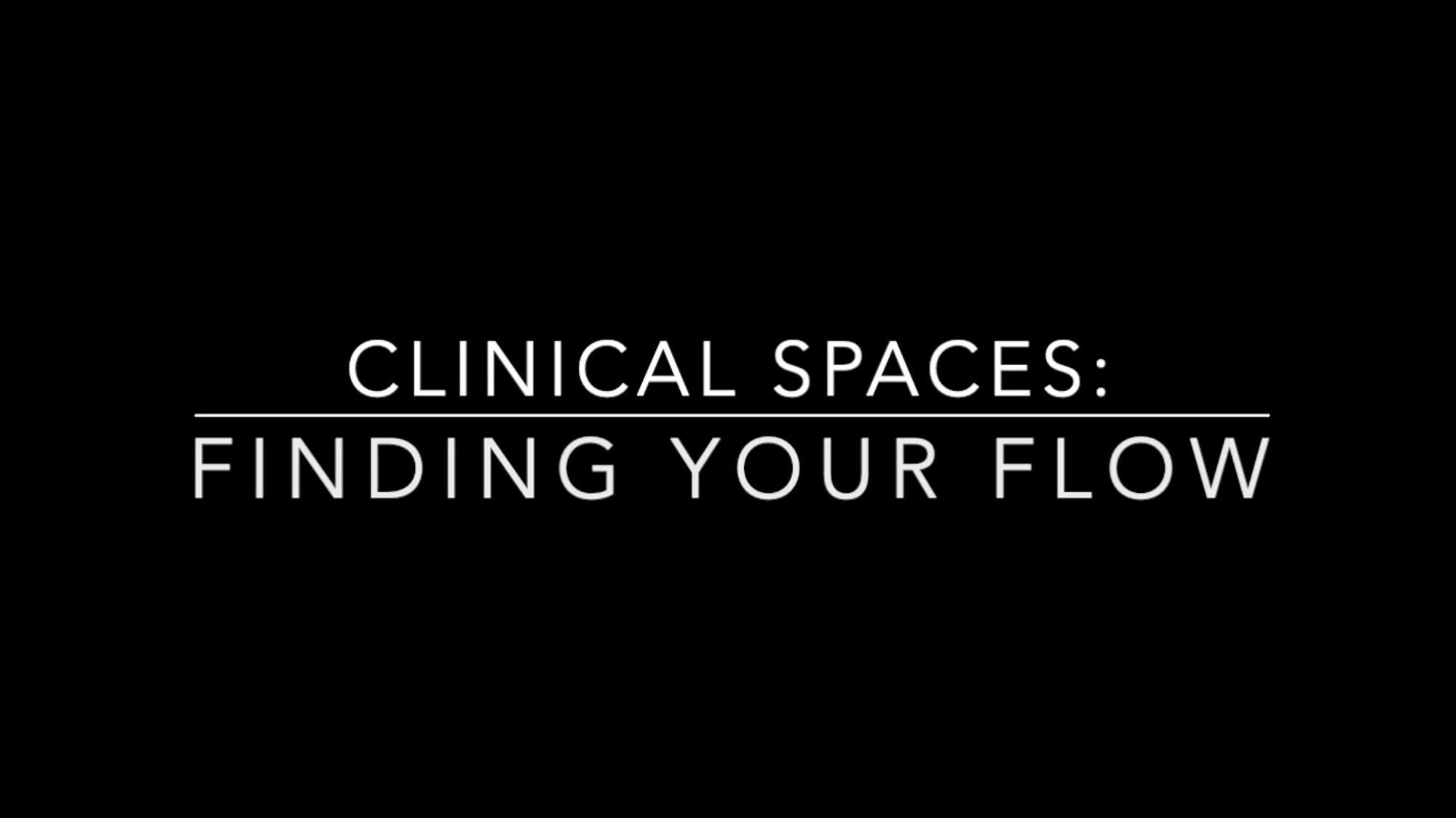 Therapy in 3 Minutes - Clinical Spaces: Finding Your Flow