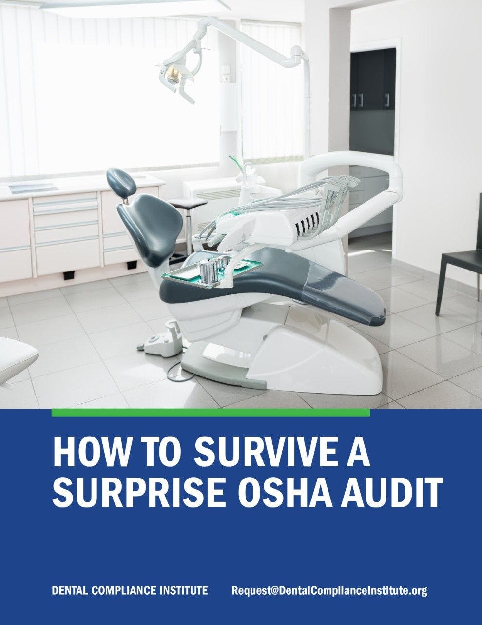 Dental Compliance Institute Publishes OSHA Audit Guide