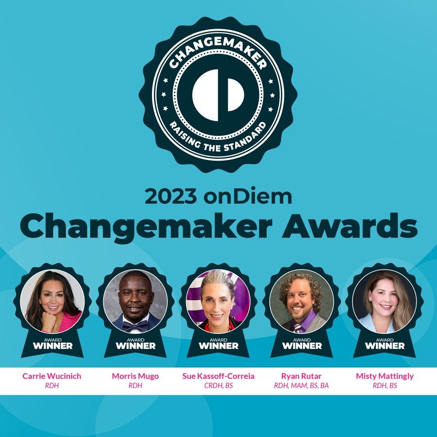 onDiem Honor Leaders in Dentistry Through Changemakers Award. Image: © onDiem