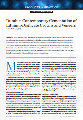 Durable, Contemporary Cementation of Lithium-Disilicate Crowns and Veneers