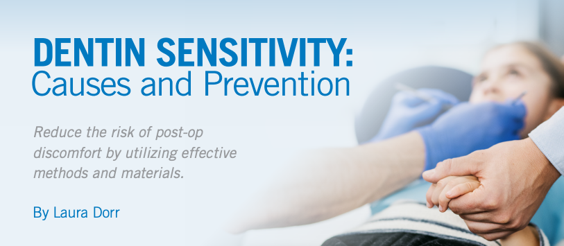 Dentin Sensitivity: Causes and Prevention