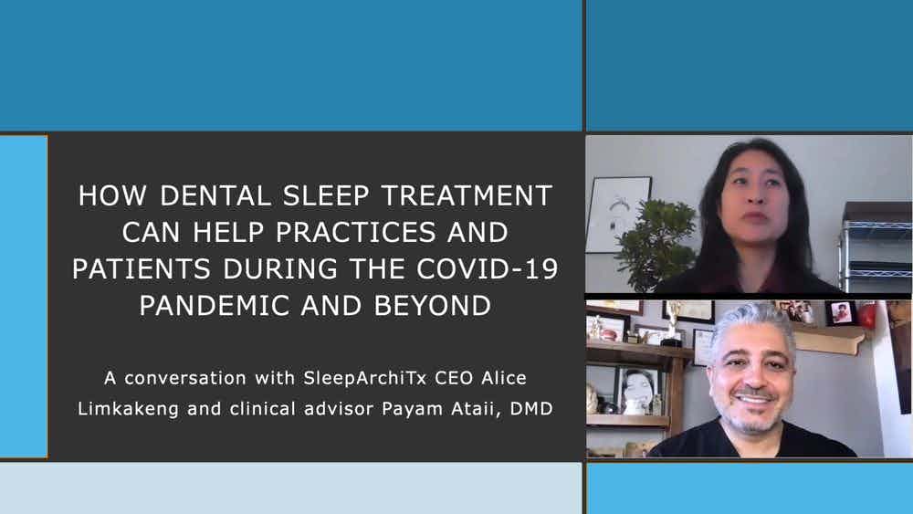 How Dental Sleep Treatment Can Help Practices and Patients During the COVID-19 Pandemic and Beyond