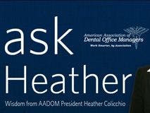 Ask Heather: For dental office managers: Who motivates you