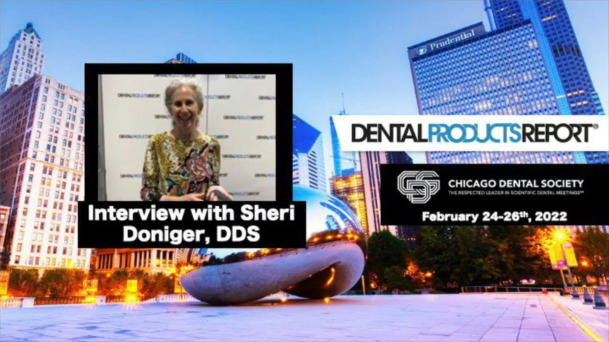 2022 Chicago Dental Society Midwinter Meeting, Interview with Sheri Doniger, DDS