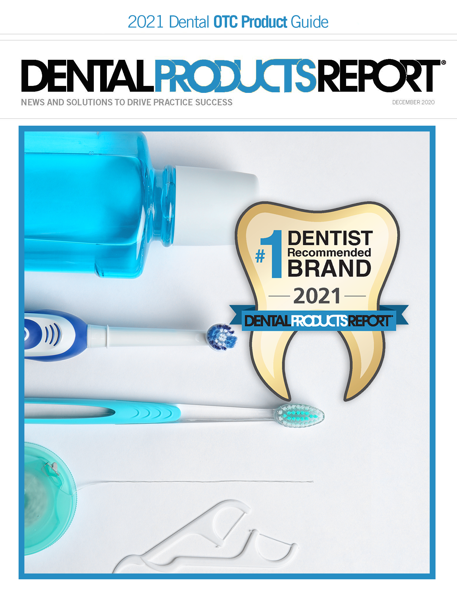 Dental Products Report 2021 Dental OTC Products Guide