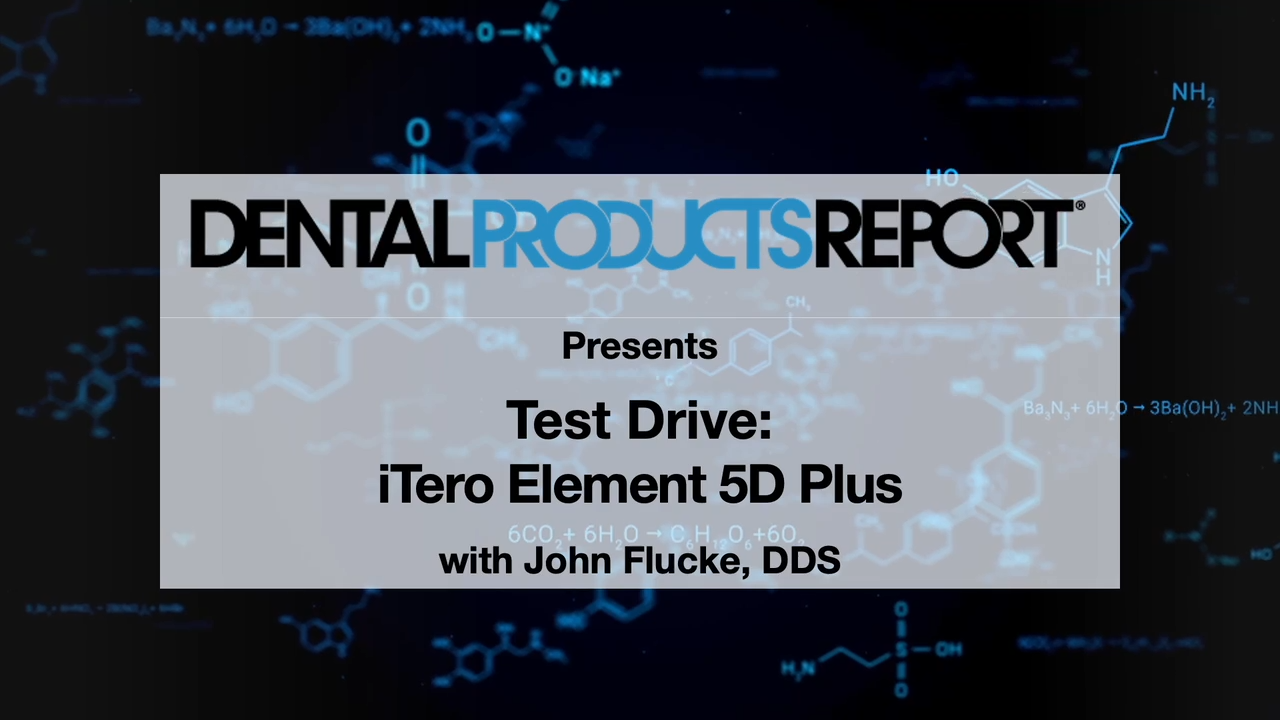 Product Test Drive: iTero Element 5D Plus with John Flucke, DDS