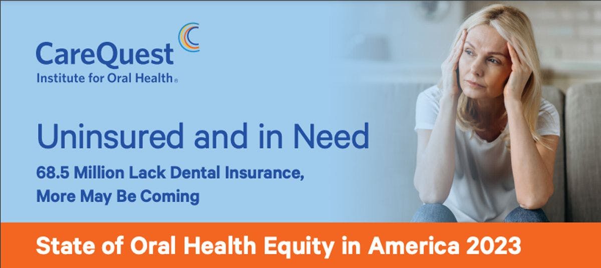 Millions of Adults in United States are Without Dental Insurance According to CareQuest Report. Image: © CareQuest Institute for Oral Health 