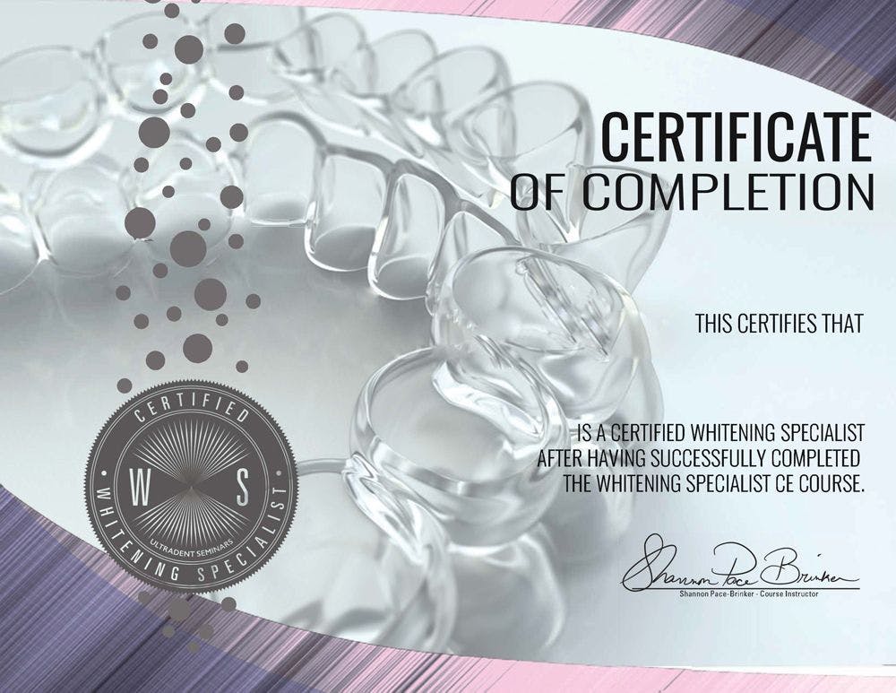  Certifications—such as the one shown here—indicate who is certified to serve as a teeth whitening specialist.