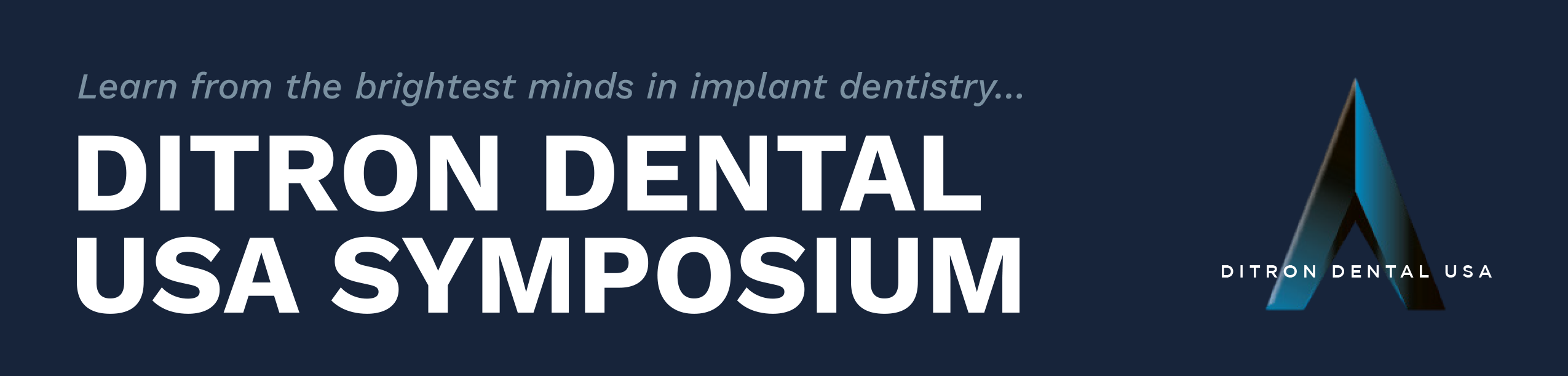 Ditron Dental USA Symposium Set for February