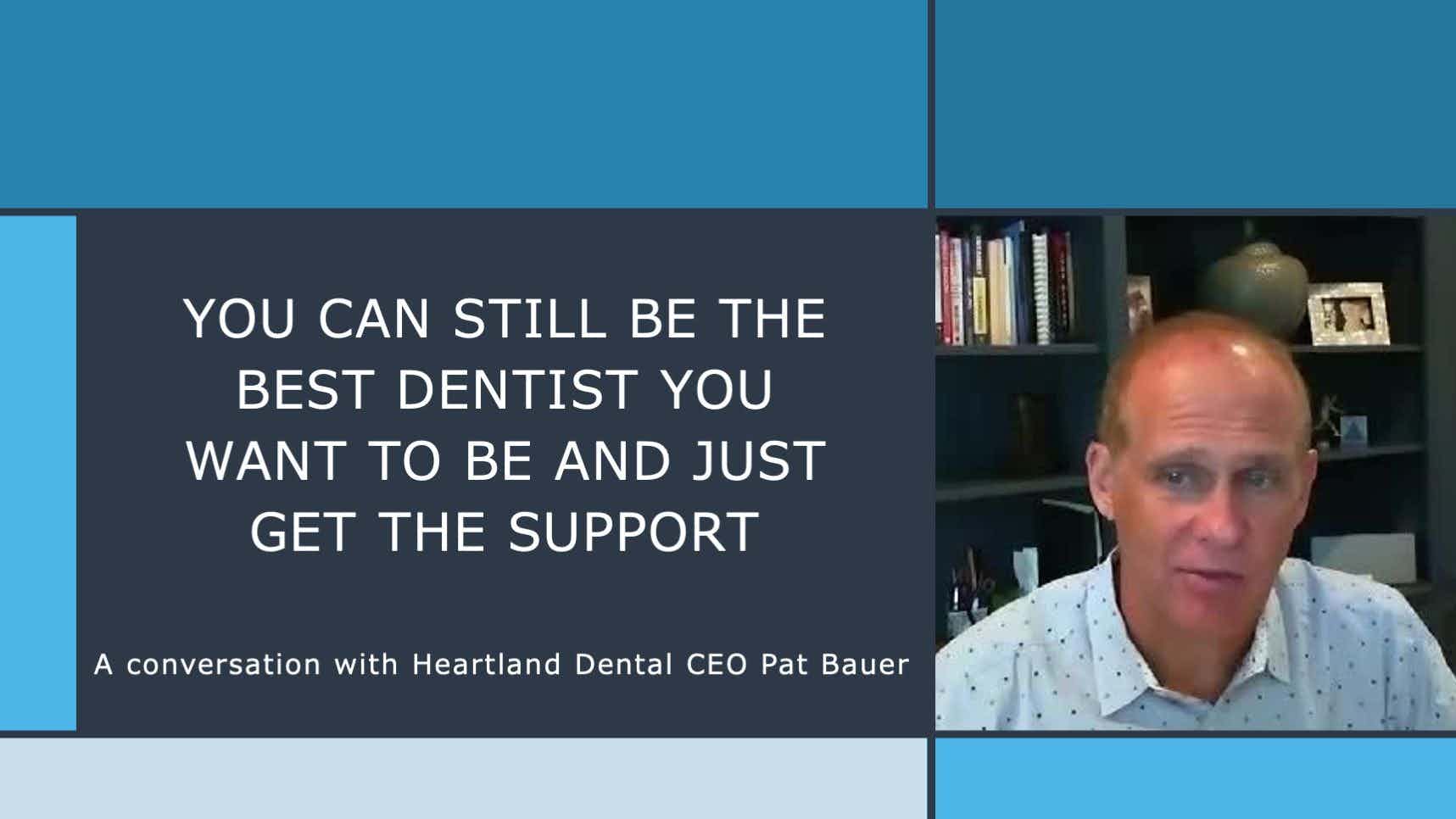 Heartland Dental CEO Pat Bauer