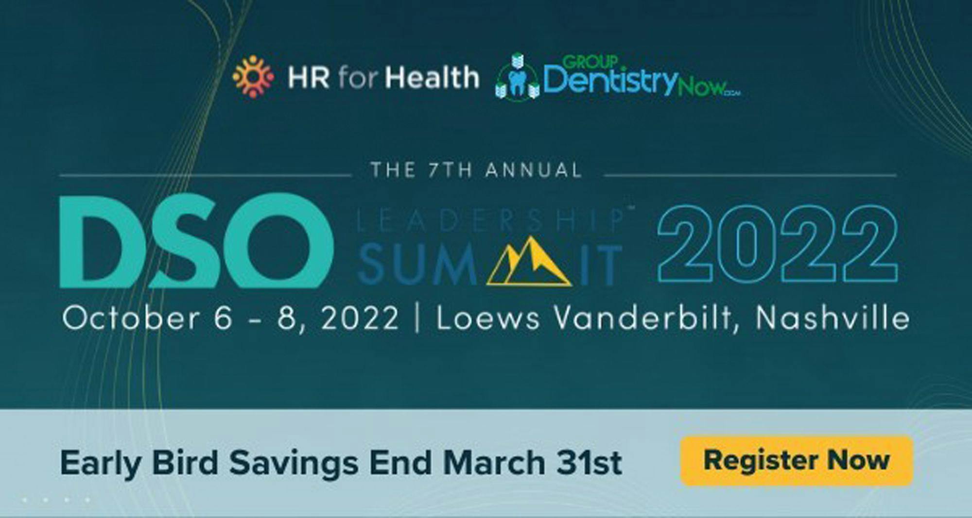 HR for Health and Group Dentistry Now Opens Registration for Annual DSO Leadership Summit