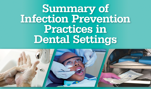 CDC unveils new guidelines and checklist regarding infection prevention practices in dental settings